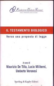 Il testamento biologico verso una proposta di legge