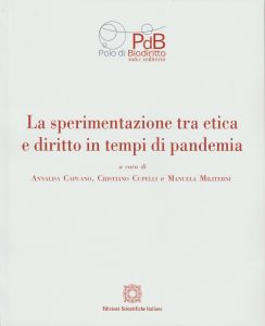 La sperimentazione tra etica e diritto in tempi di pandemia